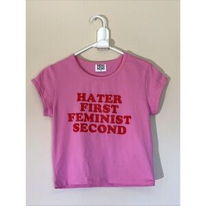 Moxi Mimi Pink HATER FIRST FEMINIST SECOND Quote Baby Tee Shirt Womens XL Flawed